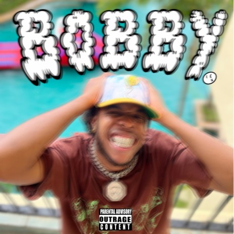 Bobby (Clean) | Boomplay Music