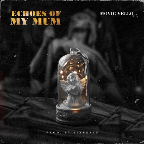 Echoes of My Mum | Boomplay Music