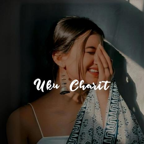 Uku Charit (Aesthetic Chillout Lo-fi) | Boomplay Music