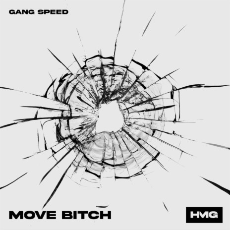 Move Bitch | Boomplay Music