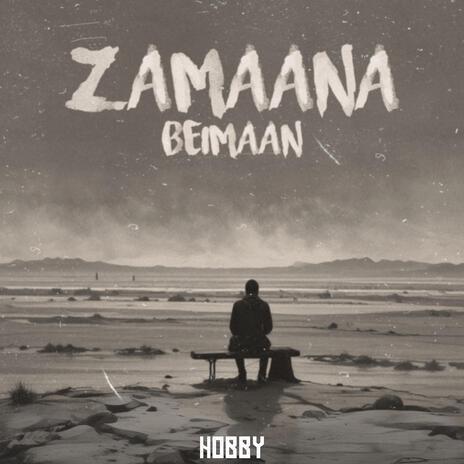 Zamaana Beimaan | Boomplay Music