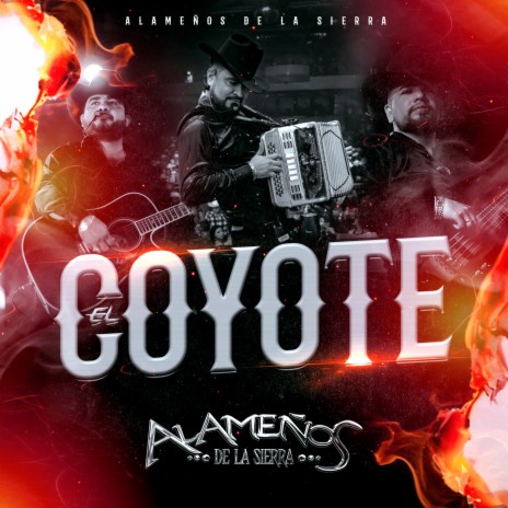 El Coyote | Boomplay Music