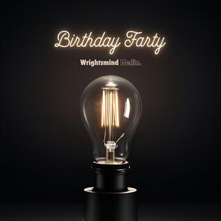 Birthday Farty (Comedy Version)