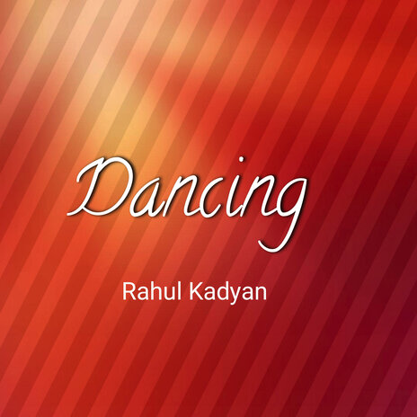 Dancing | Boomplay Music