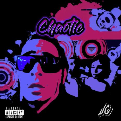 Chaotic | Boomplay Music