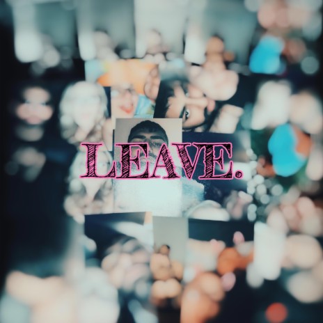 Leave ft. TokeBenji & J Wade