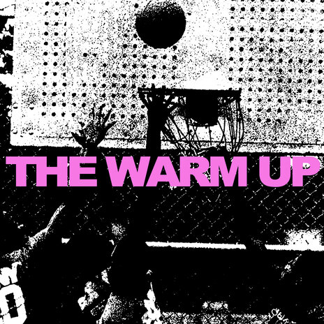 The Warm Up | Boomplay Music