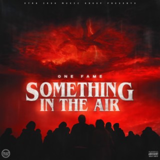 Something In The Air