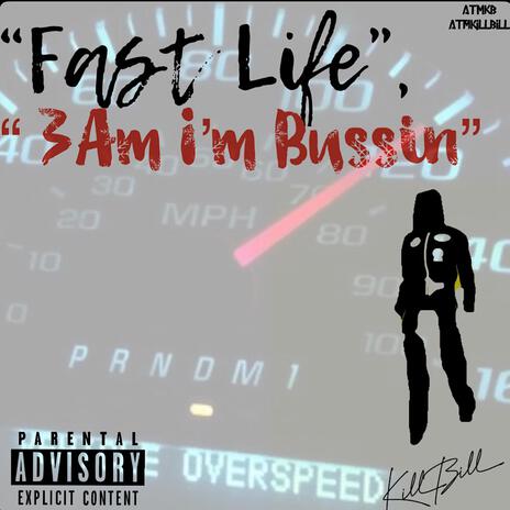 3AM Im Bussin | Boomplay Music