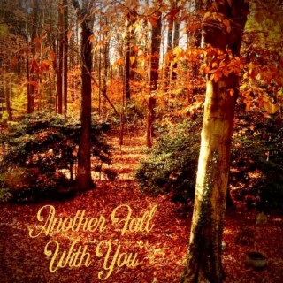 Another Fall With You