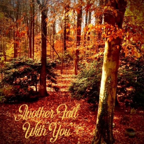 Another Fall With You | Boomplay Music