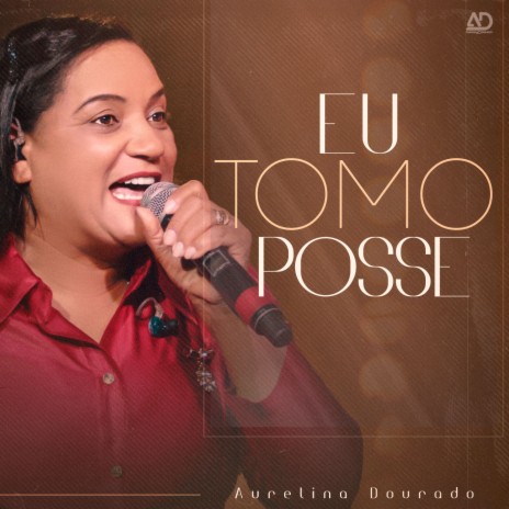 Eu Tomo Posse | Boomplay Music