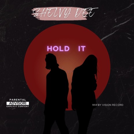 HOLD IT | Boomplay Music