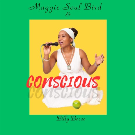 Conscious ft. Billy Bosco | Boomplay Music