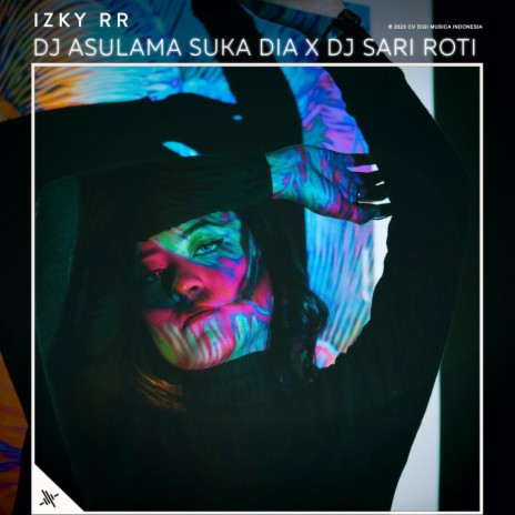 DJ Asulama Suka Dia X DJ Sari Roti | Boomplay Music
