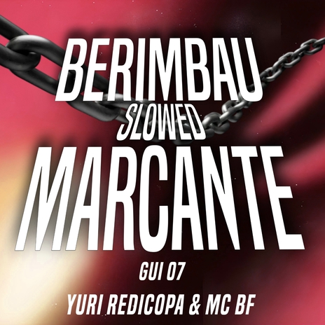 Berimbau Marcante Slowed | Boomplay Music