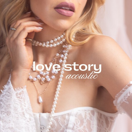 love story (acoustic) | Boomplay Music