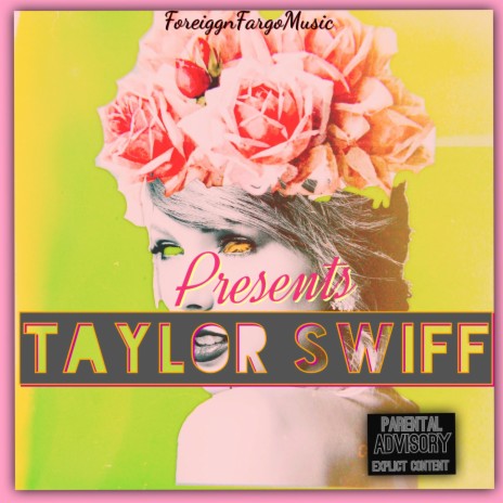 Taylor Swiff | Boomplay Music