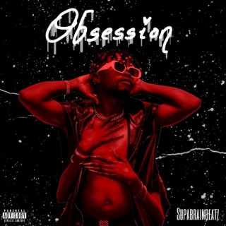 Obsession lyrics | Boomplay Music