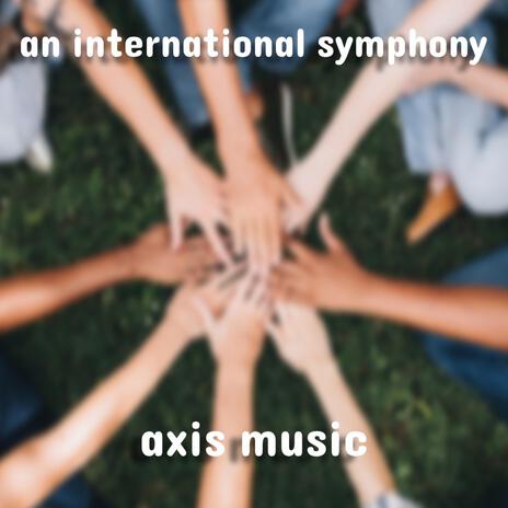 an international symphony | Boomplay Music