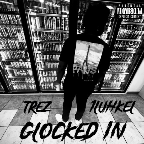 Glocked In ft. Trez & 1luhkel | Boomplay Music