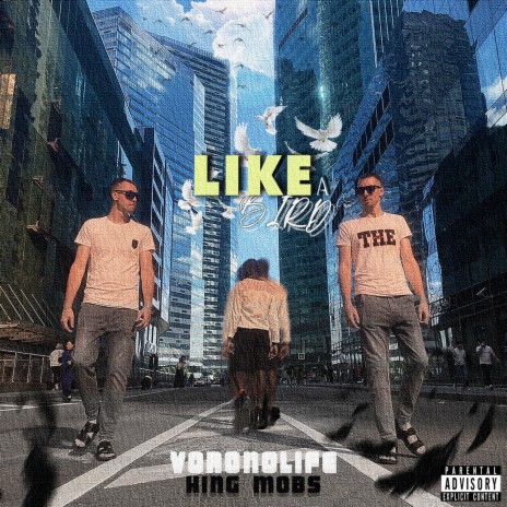 Like a Bird ft. KING MOBS | Boomplay Music