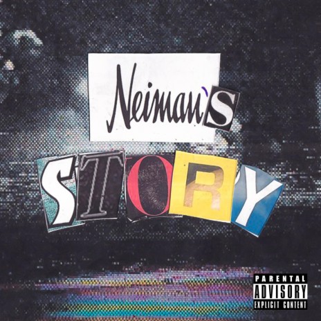 Neiman's Story | Boomplay Music