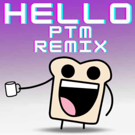 OMFG Hello (PTM Remix) | Boomplay Music