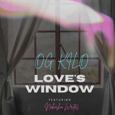 Love's Window ft. Nakesha Writes | Boomplay Music
