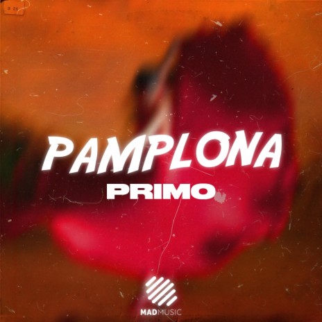 Pamplona ft. primo | Boomplay Music