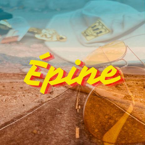 Épine | Boomplay Music