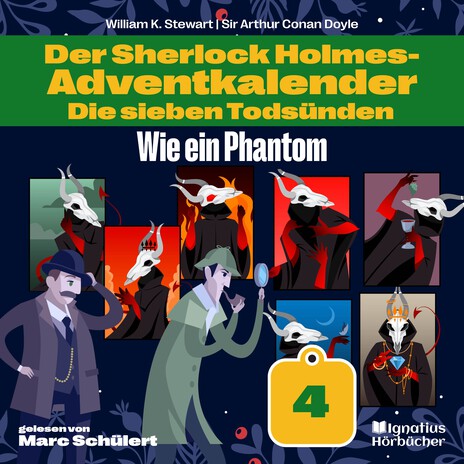 Kapitel 8 (Wie ein Phantom (Der Sherlock Holmes-Adventkalender: Die sieben Todsünden, Folge 4)) ft. Sir Arthur Conan Doyle | Boomplay Music