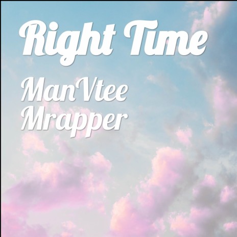 Right Time | Boomplay Music