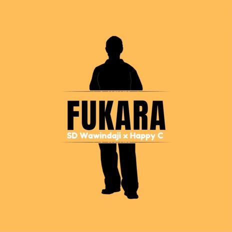 Fukara (feat. Happy C) | Boomplay Music