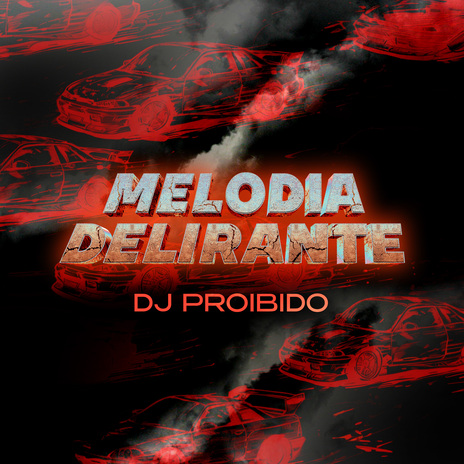 Melodia delirante | Boomplay Music