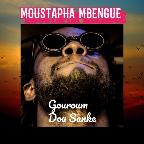 Moustapha Mbengue | Boomplay Music