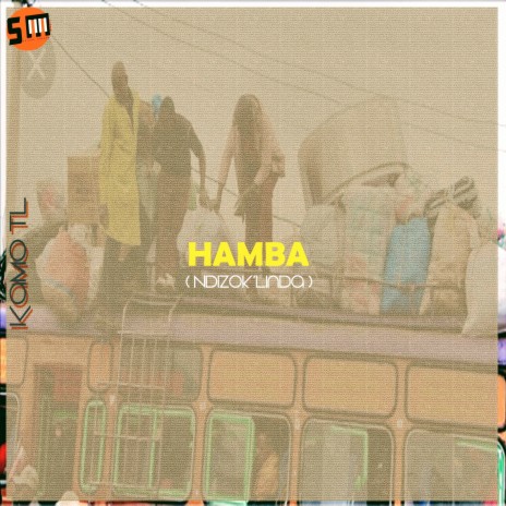 Hamba - Ndizok'linda | Boomplay Music