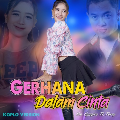 Gerhana Dalam Cinta ft. Ferry Ardiansyah | Boomplay Music