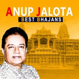 Best Bhajans - Anup Jalota