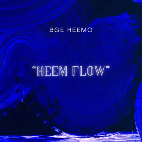 Heem flow | Boomplay Music