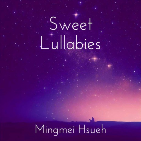 Sweet Lullabies | Boomplay Music