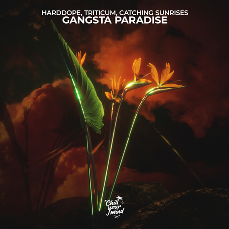 Gangsta's Paradise ft. TRITICUM & Catching Sunrises | Boomplay Music