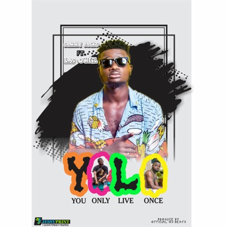 You Only Live Once ft. Lad O'Neil | Boomplay Music
