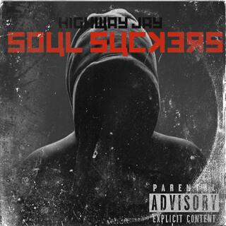 Soul Suckers lyrics | Boomplay Music