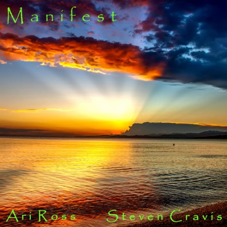 Manifest ft. Steven Cravis | Boomplay Music