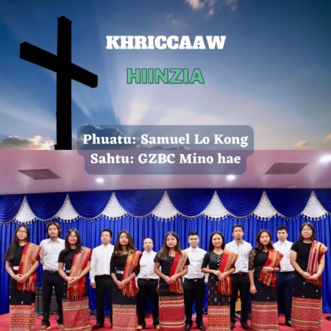 Khriccaaw Hiinzia audio /Zotung Pachia Hlaw | Boomplay Music