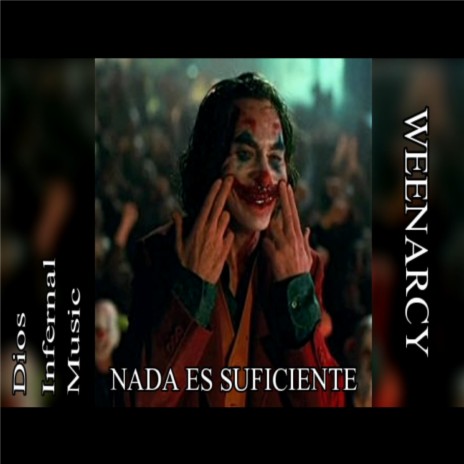 Nada es suficiente | Boomplay Music