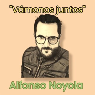 VAMONOS JUNTOS lyrics | Boomplay Music