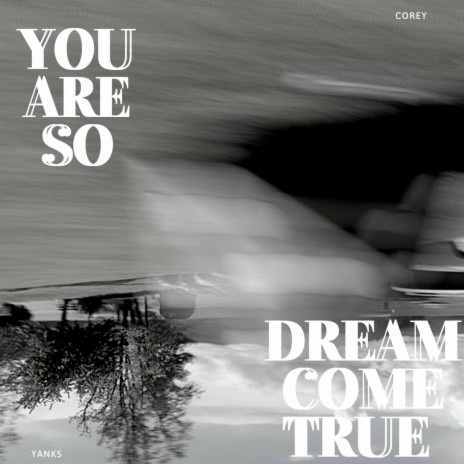 Dream Come True ft. Kala Nicole | Boomplay Music