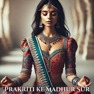 Divya Shanti: Hindu Dhyaan aur Prakriti ke Madhur Sur (दिव्य शांति: हिंदू ध्यान और प्रकृति के मधुर सुर)